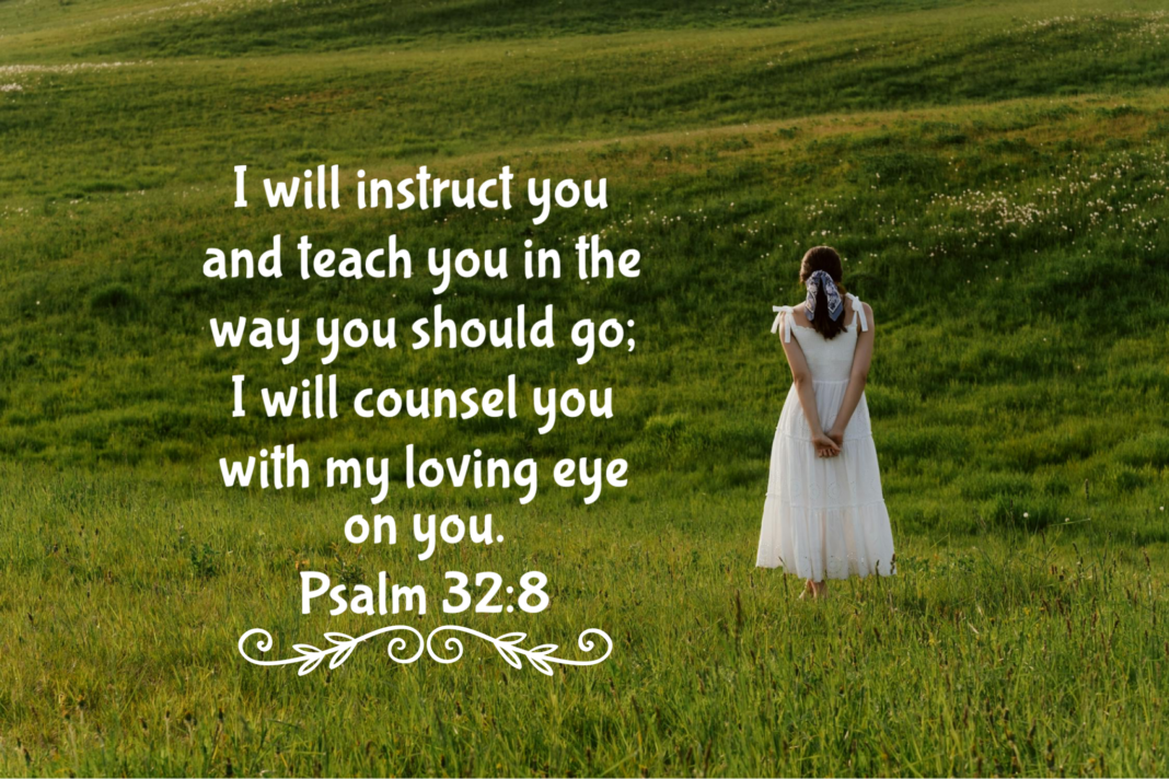 PSALM 32-8 PSALM 32-8